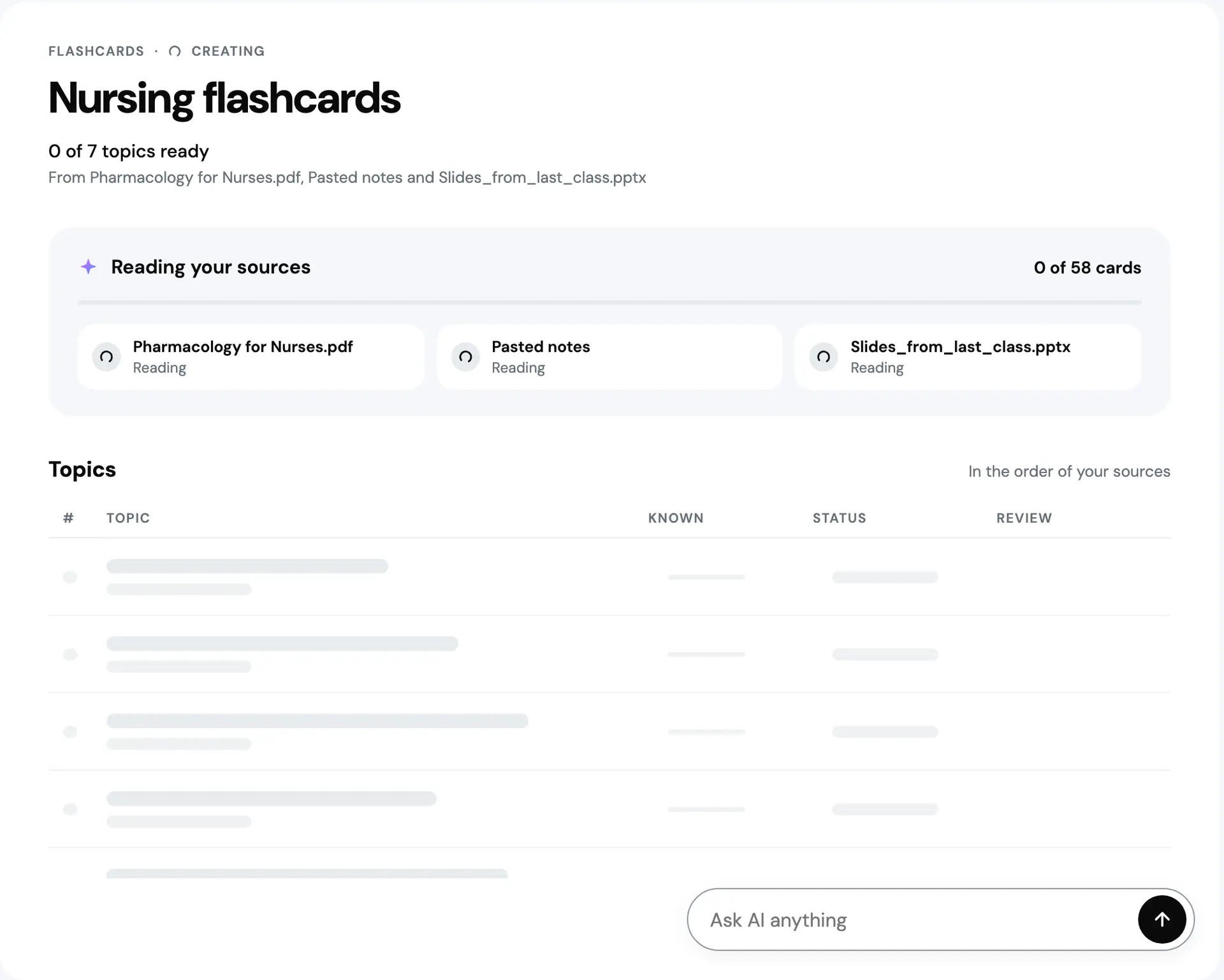 Nursing flashcards, creating: 0 of 7 topics ready. A Reading your sources panel shows 0 of 58 cards and three sources, Pharmacology for Nurses.pdf, Pasted notes and Slides_from_last_class.pptx, each marked Reading. The topic list below is still grey placeholder rows.