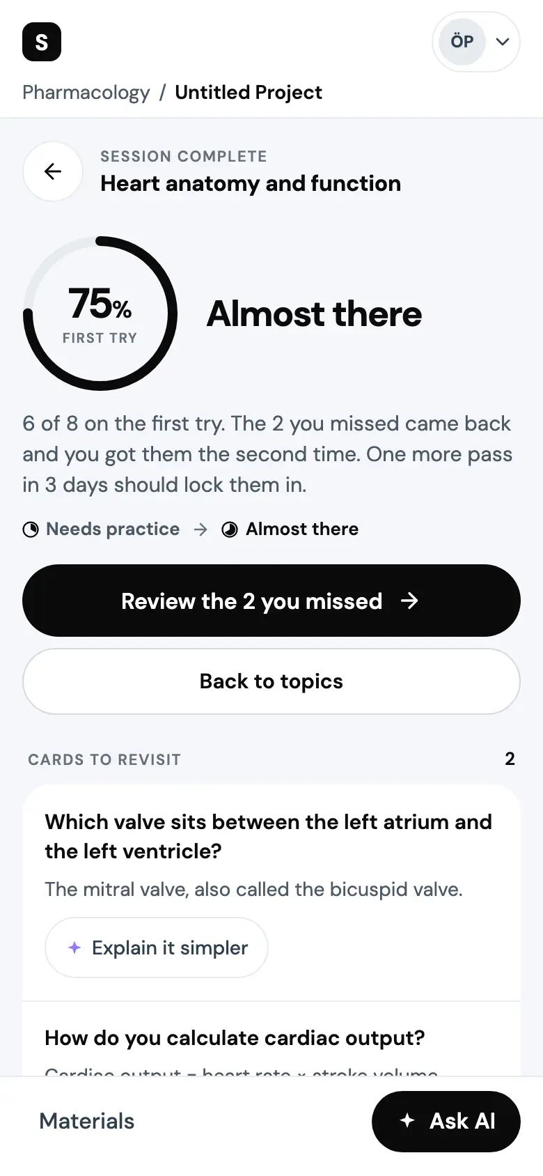 Session complete: a ring reads 75% first try beside Almost there. 6 of 8 on the first try, the 2 missed came back right, and one more pass in 3 days should lock them in. Review the 2 you missed, Back to topics, and the first of two cards to revisit.