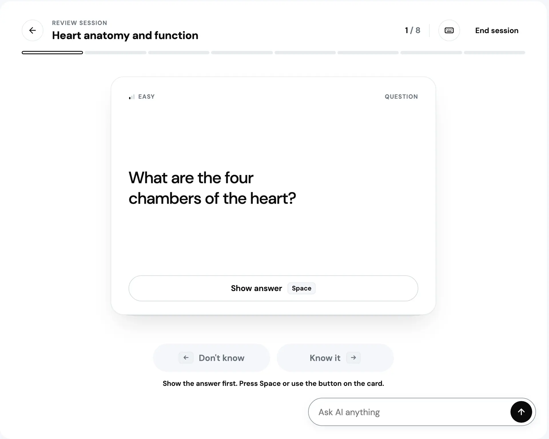 The same question after Know it was pressed too early. The ratings stay greyed out and the line under them now reads Show the answer first. Press Space or use the button on the card.