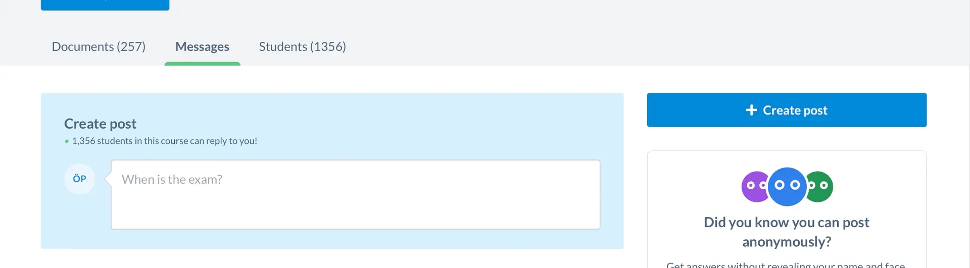 The Studocu course page in 2022 on its Messages tab, between Documents (257) and Students (1356). A Create post box says 1,356 students in this course can reply, with the placeholder When is the exam, beside a blue Create post button and a card asking whether you knew you can post anonymously.