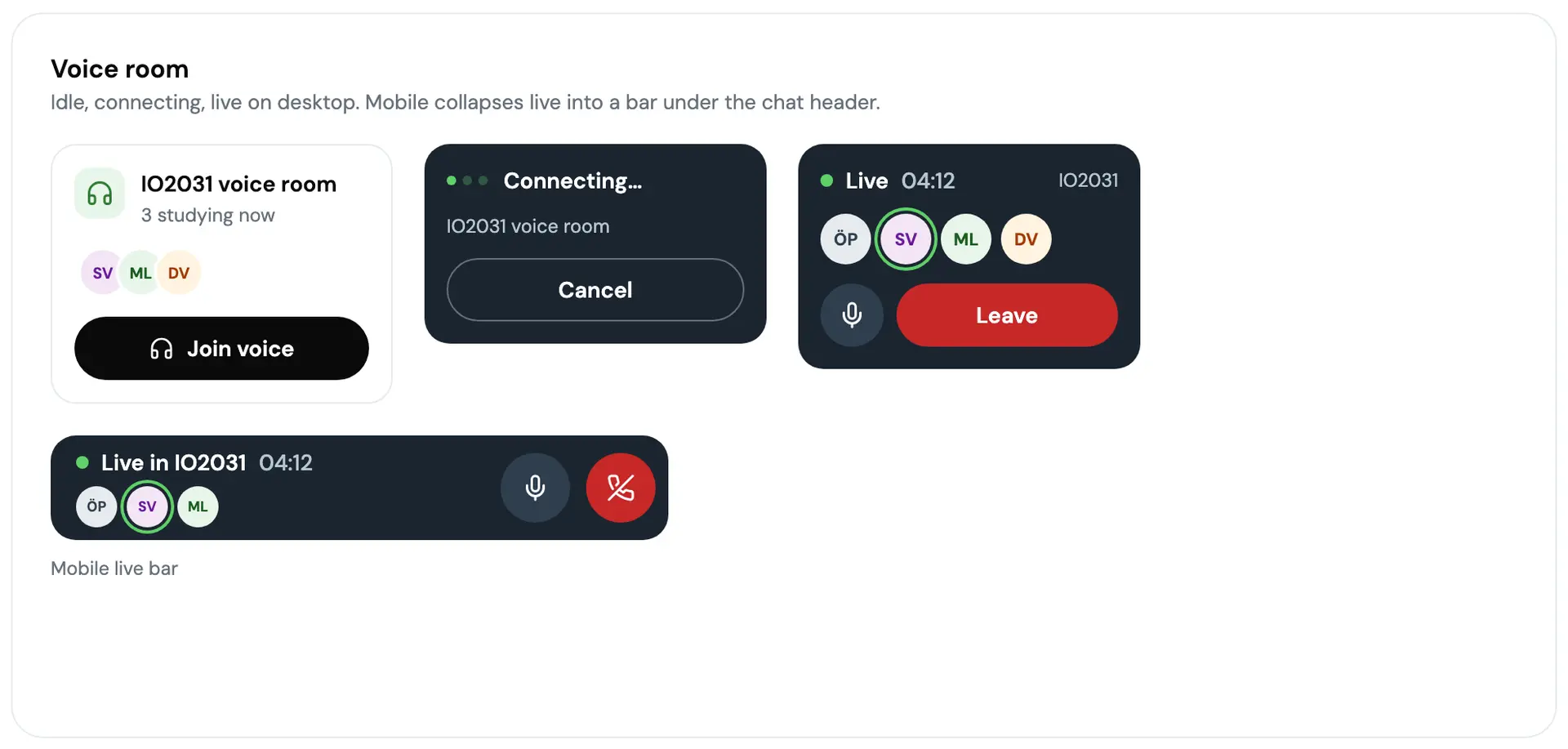 A Voice room card showing three states side by side: idle, white, with 3 studying now and a black Join voice; connecting, dark, with Cancel; live, dark, with Live 04:12, four avatars and a red Leave. Under them the mobile live bar, Live in IO2031 04:12, with mute and hang up.