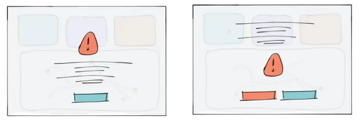 Two sketched frames, the cards and map faded behind a red warning sign with an exclamation mark. In the first, lines of text and one teal button sit over the map. In the second, the text sits over the cards and two buttons, red and teal, sit under the sign.