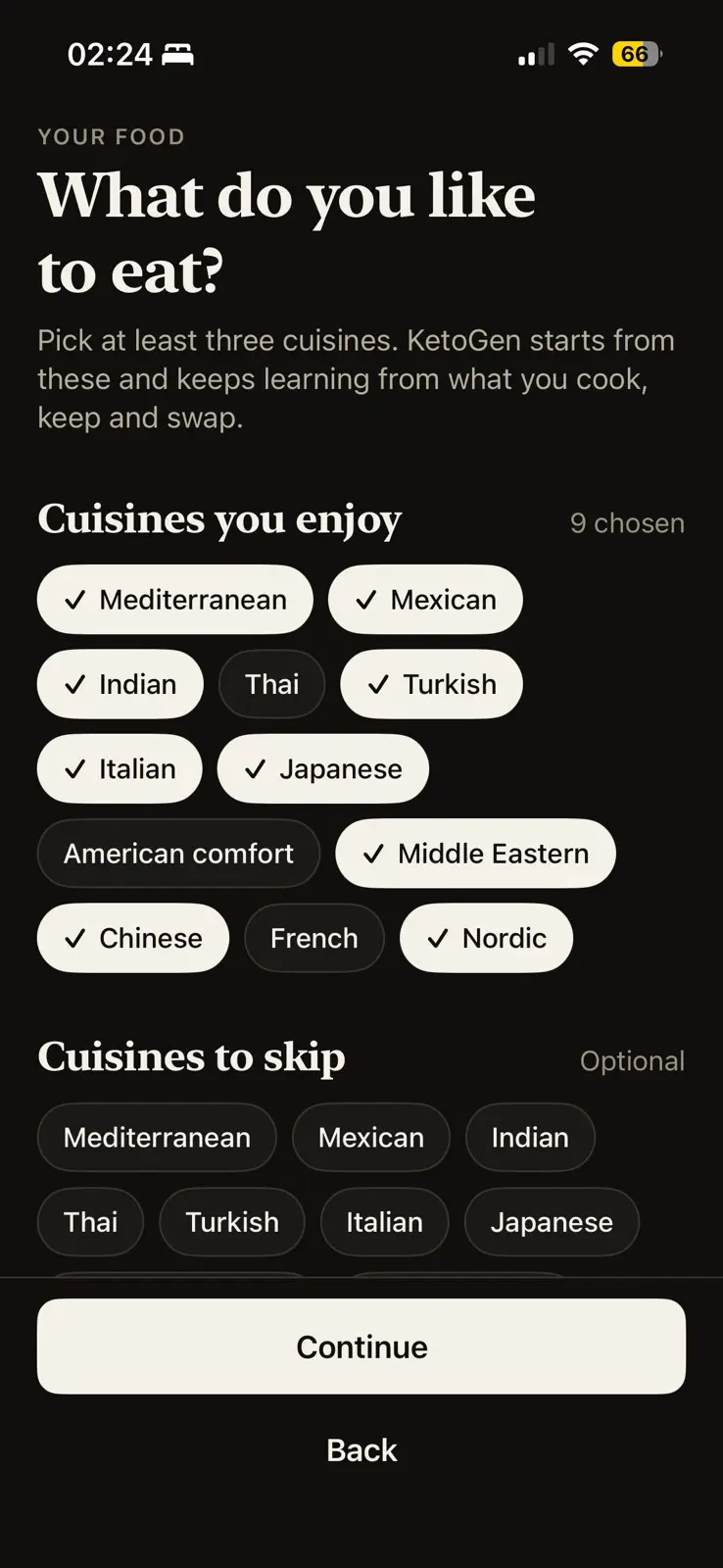 What do you like to eat, in dark mode. A line asks for at least three cuisines and says KetoGen starts from these and keeps learning from what you cook, keep and swap. Nine of twelve cuisines are ticked, with Thai, American comfort and French left out, and an optional second list below offers cuisines to skip.