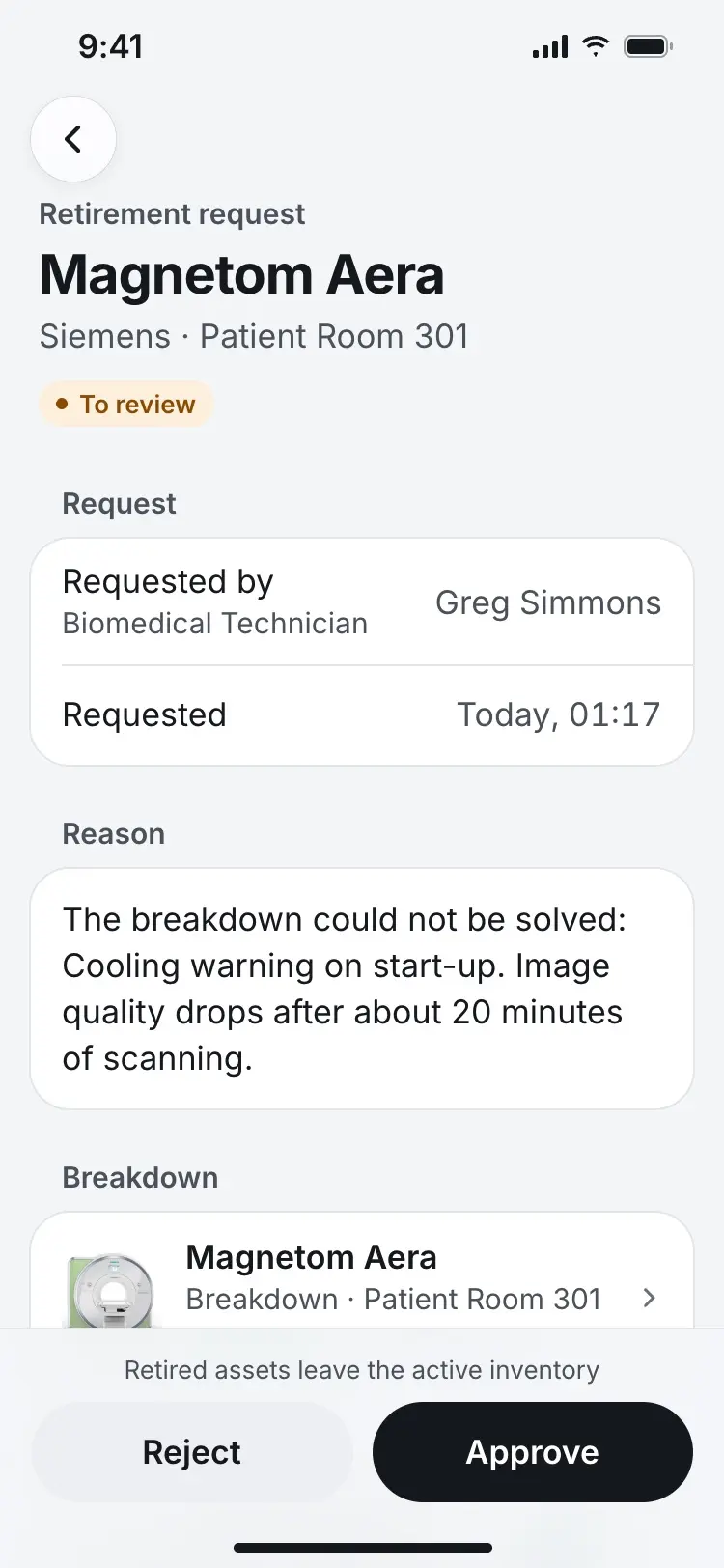 The Magnetom Aera retirement request: requested by Greg Simmons, the reason, the breakdown it came from, and Reject or Approve.