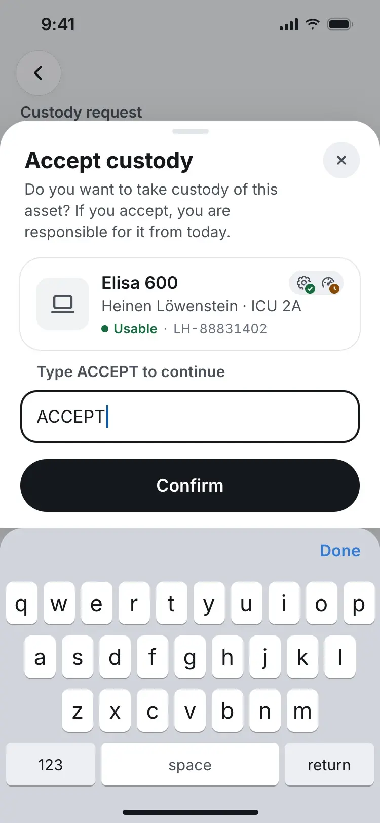 An accept sheet where the nurse has typed ACCEPT to confirm taking custody.