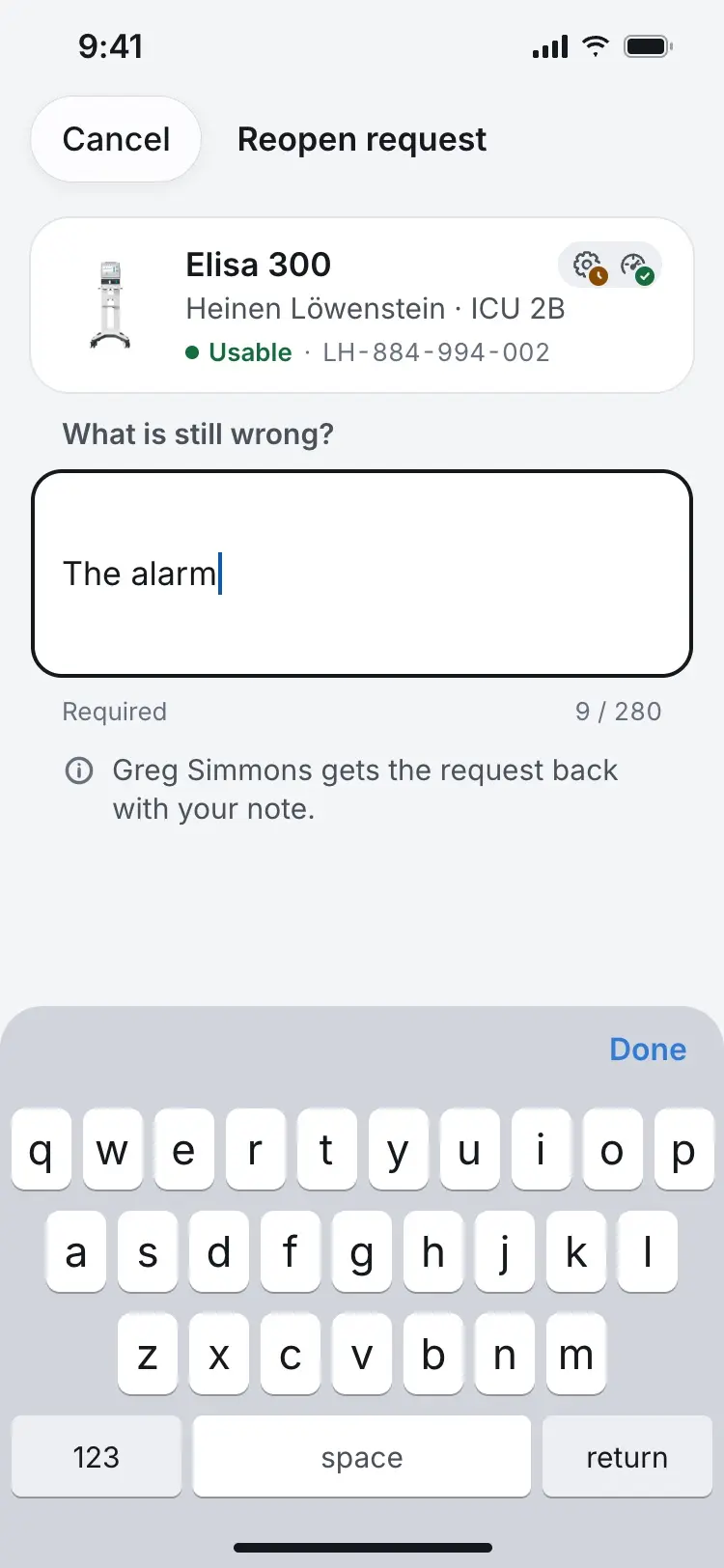 A reopen form for the Elisa 300 with a note typed in, saying Greg Simmons gets the request back.