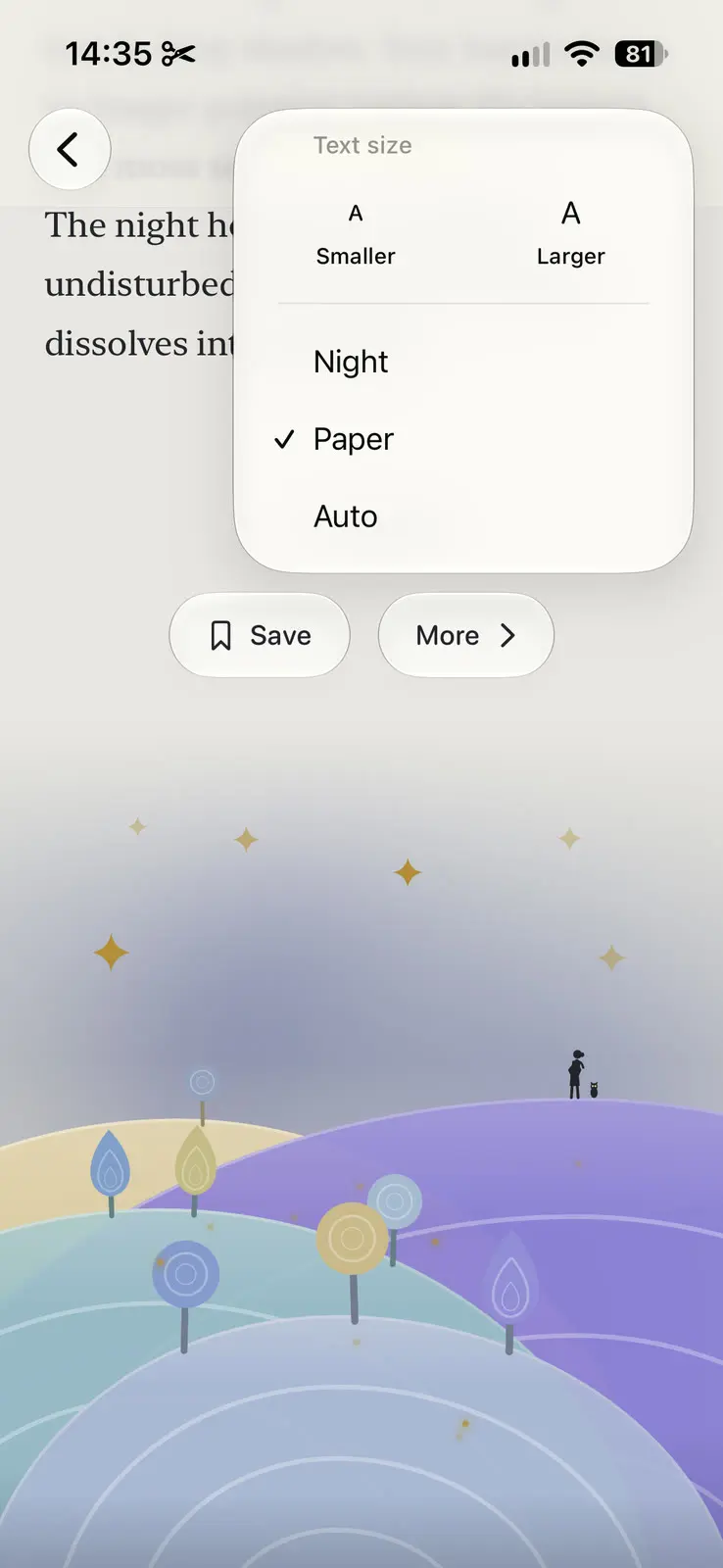 The same end scene in the light theme, with the text size menu open over it. The menu offers Smaller and Larger, then three themes, Night, Paper and Auto, with Paper ticked. Behind it, Save and More, and the same hills and trees in softer colours under a pale sky with gold stars.