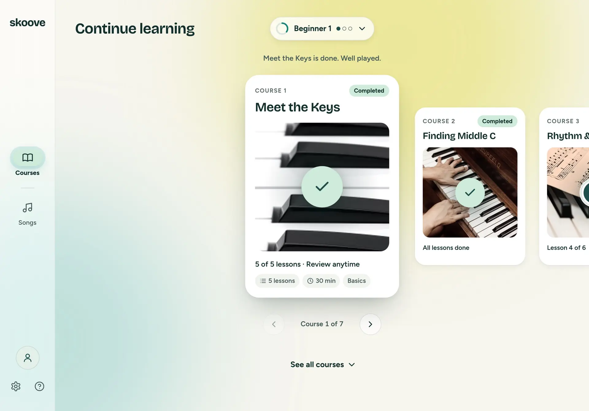 Continue learning with Course 1, Meet the Keys, in focus and marked Completed: a check disc over the photo, 5 of 5 lessons, Review anytime. The line above the row reads Meet the Keys is done. Well played. Course 1 of 7, the left arrow dimmed.