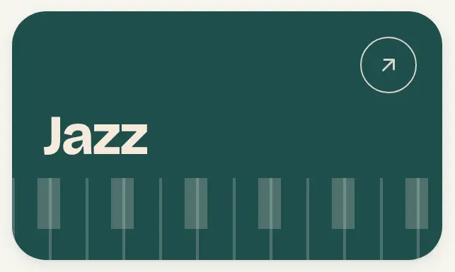 A genre card, Jazz, in large cream type on dark green, an arrow in a circle at the top right and a strip of piano keys along its foot.