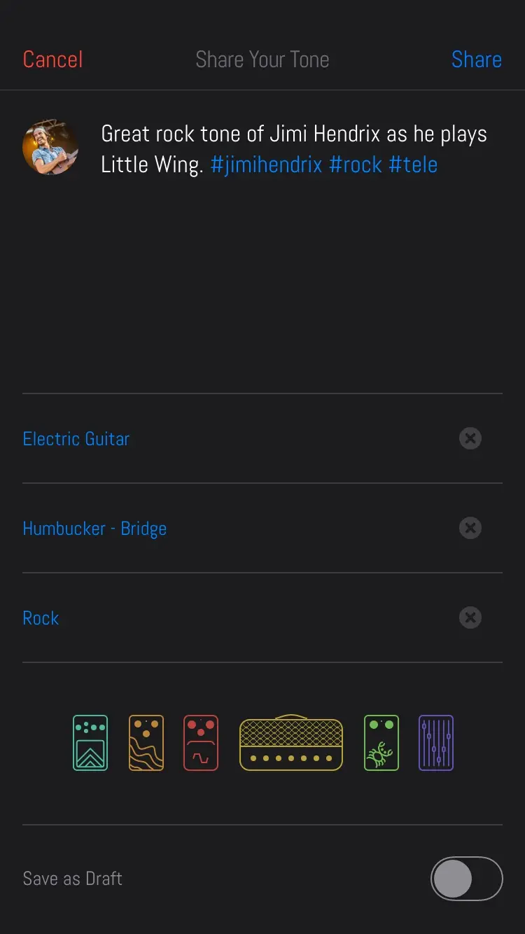 Share Your Tone complete: the description, then Electric Guitar, Humbucker - Bridge and Rock in blue, the chain, and Save as Draft off.