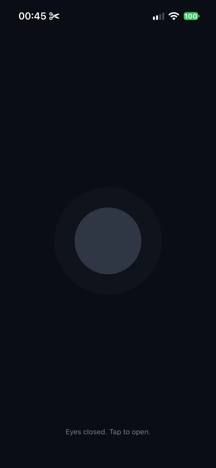 Eyes closed. The screen is almost black, with the orb dimmed to grey in the middle and one line at the foot: Eyes closed. Tap to open.