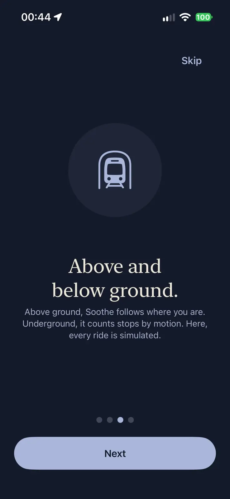 A metro train in a circle. Above and below ground. Above ground, Soothe follows where you are. Underground, it counts stops by motion. Here, every ride is simulated.